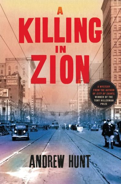 Cover for Andrew Hunt · A Killing in Zion: a Mystery (Hardcover Book) (2015)