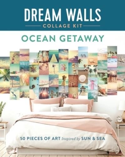 Cover for Chloe Standish · Dream Walls Collage Kit: Ocean Getaway: 50 Pieces of Art Inspired by Sun and Sea (Paperback Book) (2021)