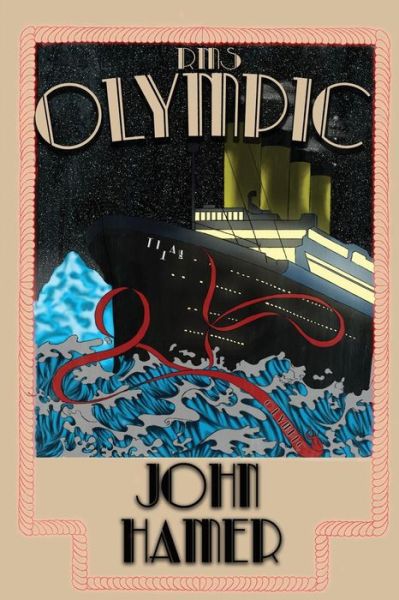 Cover for John Hamer · Rms Olympic (Paperback Book) (2013)