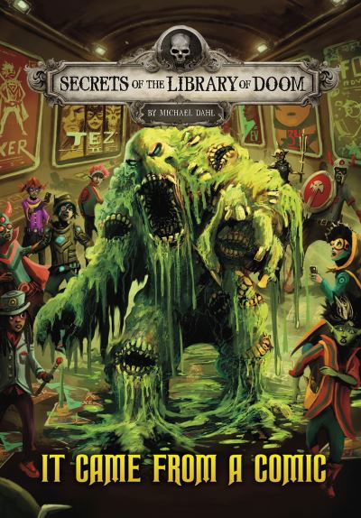 Cover for Dahl, Michael (Author) · It Came from a Comic - Secrets of the Library of Doom (Paperback Book) (2022)
