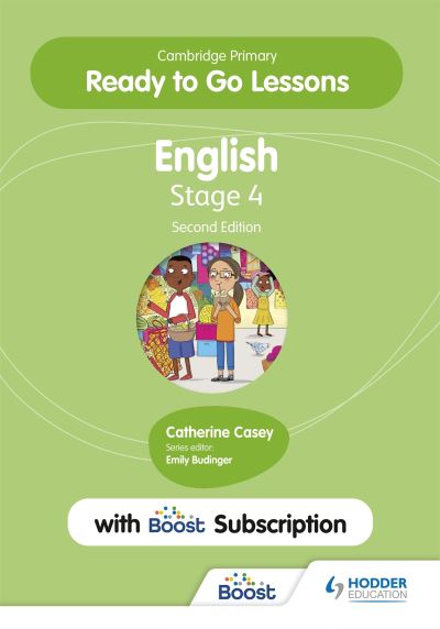 Cover for Catherine Casey · Cambridge Primary Ready to Go Lessons for English 4 Second edition with Boost Subscription (Book) (2023)