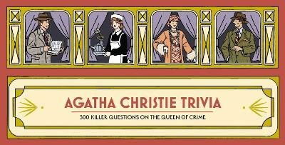 Agatha Christie Ltd · Agatha Christie Trivia: 300 killer questions on the Queen of Crime (Lernkarteikarten) (2024)