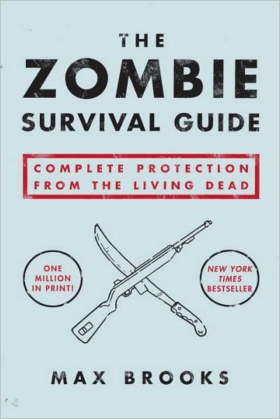 Cover for Max Brooks · The Zombie Survival Guide: Complete Protection from the Living Dead (Paperback Bog) (2003)