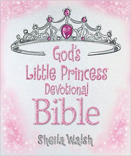 Cover for Sheila Walsh · God's Little Princess Devotional Bible (Hardcover bog) (2012)