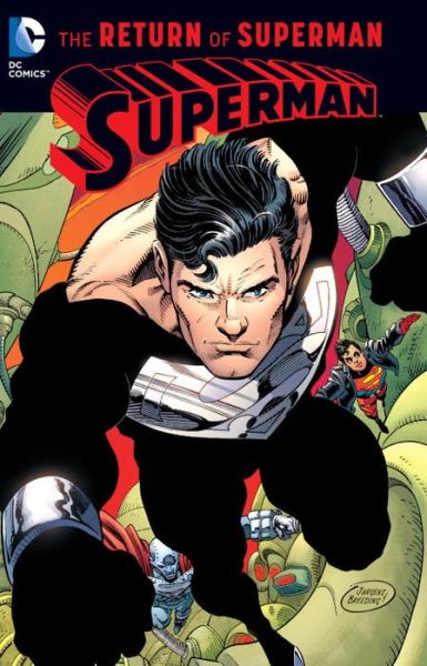 Cover for Dan Jurgens · Superman: The Return of Superman (Pocketbok) (2016)