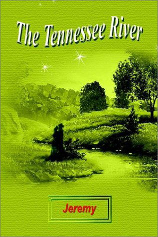 Cover for Jeremy · The Tennessee River (Paperback Bog) (2002)