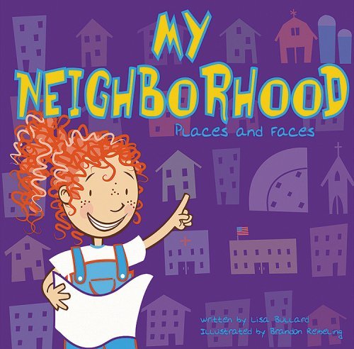 Cover for Lisa Bullard · My Neighborhood: Places and Faces (All About Me) (Pocketbok) (2002)