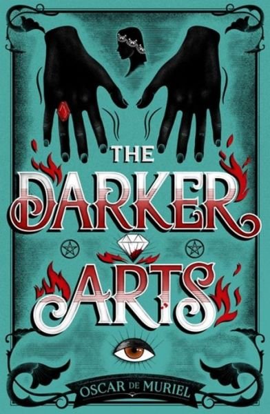 Cover for Oscar de Muriel · The Darker Arts - A Frey &amp; McGray Mystery (Hardcover Book) (2019)