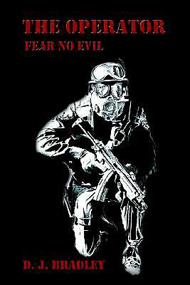 Cover for D. J. Bradley · The Operator: Fear No Evil (Hardcover Book) (2003)