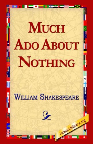 Much Ado About Nothing - William Shakespeare - Böcker - 1st World Publishing - 9781421813622 - 12 november 2005