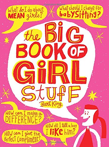 Cover for Bart King · Big Book of Girl Stuff (Paperback Book) [Revised edition] (2014)