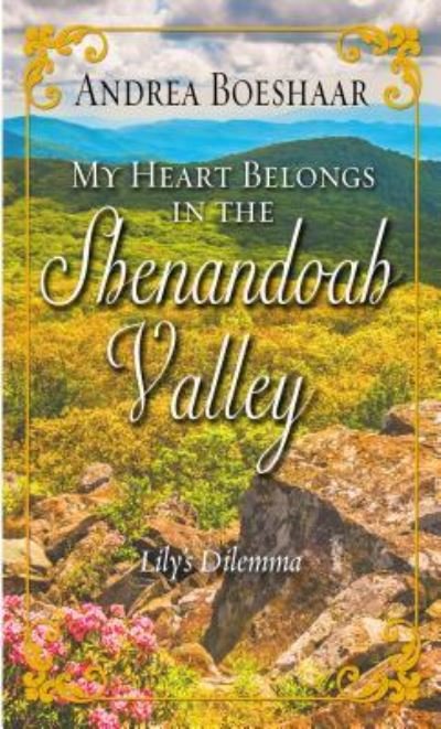 Cover for Andrea Boeshaar · My Heart Belongs in the Shenandoah Valley (Bog) (2017)