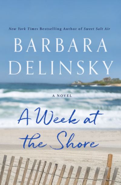 Cover for Barbara Delinsky · Week at the Shore (Book) (2021)