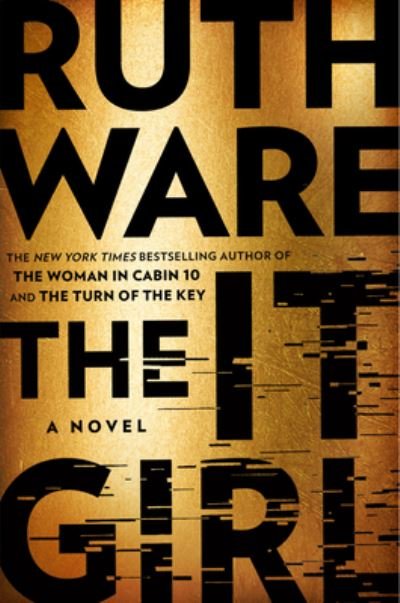 The It Girl - Ruth Ware - Bücher - Gale, a Cengage Group - 9781432899622 - 2. August 2022