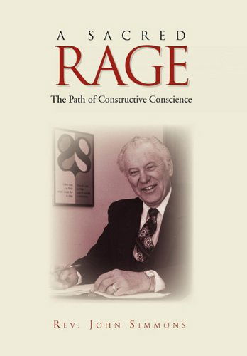 Cover for Rev John Simmons · A Sacred Rage (Hardcover Book) (2010)