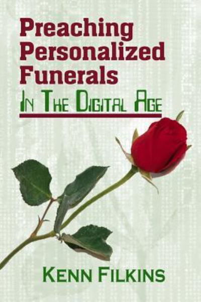 Cover for Kenn Filkins · Preaching Personalized Funerals in The Digital Age (Taschenbuch) (2010)