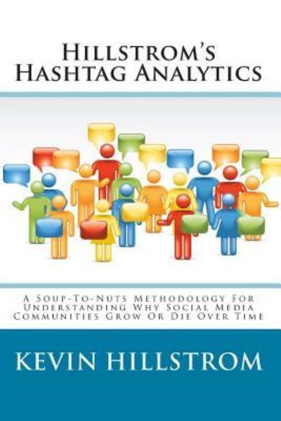Cover for Kevin Hillstrom · Hillstrom's Hashtag Analytics (Paperback Book) (2010)