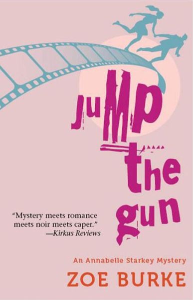 Cover for Zoe Burke · Jump the Gun (Paperback Book) (2013)