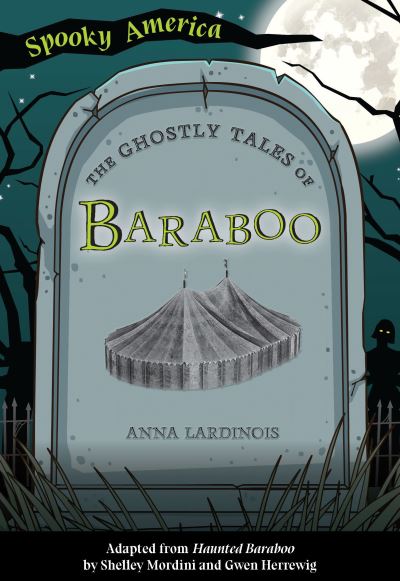 Cover for Anna Lardinois · The Ghostly Tales of Baraboo (Paperback Book) (2022)