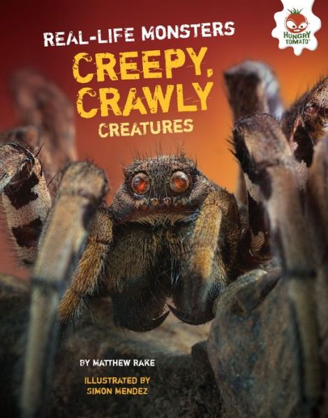 Cover for Matthew Rake · Creepy, Crawly Creatures (Hardcover Book) (2015)