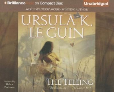 Cover for Ursula K. Le Guin · The Telling (CD) (2013)