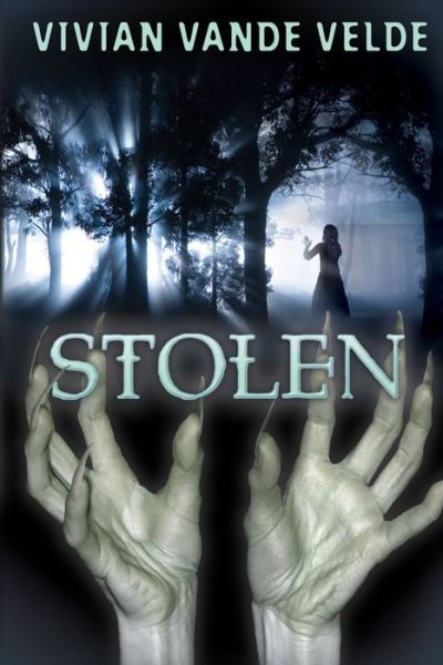 Cover for Vivian Vande Velde · Stolen (Paperback Book) (2014)