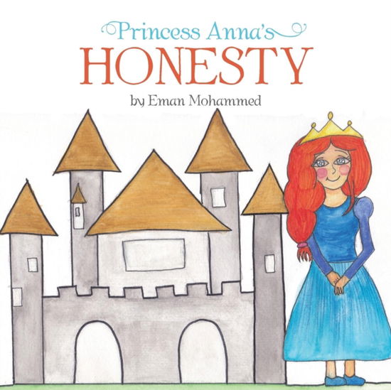 Cover for Eman Mohammed · Princess Anna's Honesty (Paperback Book) (2016)