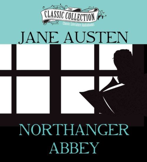 Cover for Jane Austen · Northanger Abbey (CD) (2014)