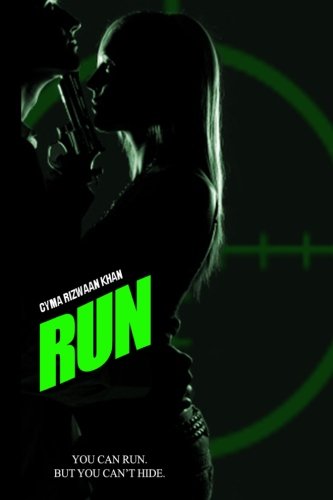 Cover for Cyma Rizwaan Khan · Run (Pocketbok) (2014)