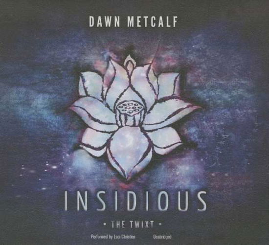 Cover for Dawn Metcalf · Insidious (CD) (2015)