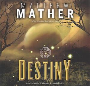 Cover for Matthew Mather · Destiny (CD) (2017)