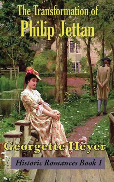 Cover for Georgette Heyer · The Transformation of Philip Jettan (Hardcover bog) (2019)