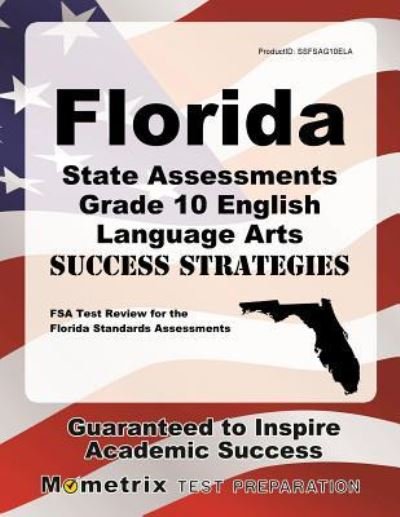 Cover for FSA Exam Secrets Test Prep Team · Florida State Assessments Grade 10 English Language Arts Success Strategies Study Guide (Paperback Book) (2023)
