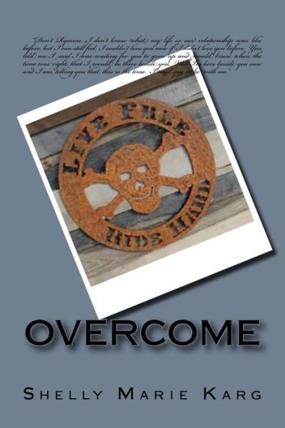 Cover for Shelly Marie Karg · Overcome (Paperback Book) (2015)