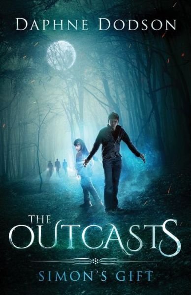 Cover for Daphne Dodson · The Outcasts (Paperback Book) (2015)
