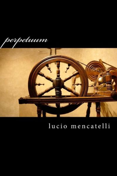 Cover for Lucio Mencatelli · Perpetuum (Paperback Book) (2015)