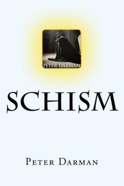 Cover for Peter Darman · Schism (Taschenbuch) (2015)