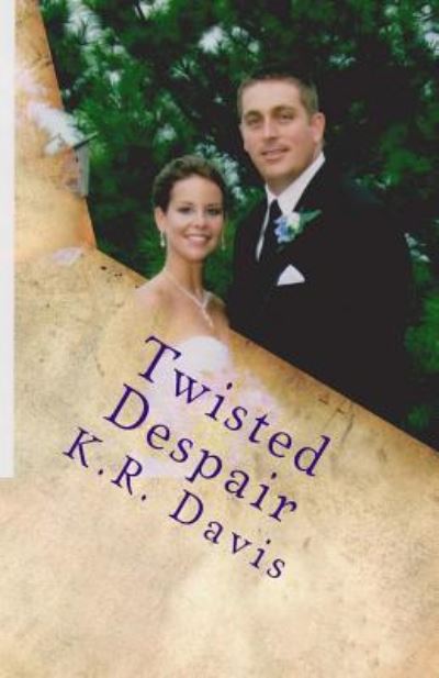 Cover for Karen Davis · Twisted Despair (Pocketbok) (2016)