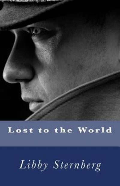 Cover for Libby Sternberg · Lost to the World (Pocketbok) (2016)