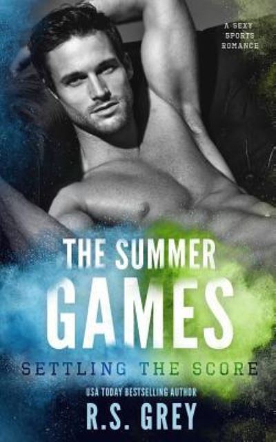 Cover for R.S. Grey · The Summer Games (Paperback Book) (2016)