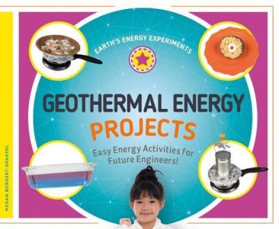 Cover for Megan Borgert-Spaniol · Geothermal Energy Projects (Hardcover Book) (2018)