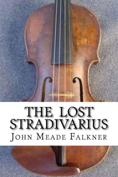 Cover for John Meade Falkner · The Lost Stradivarius (Paperback Bog) (2016)