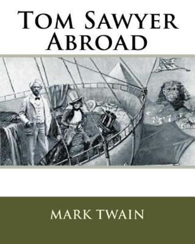 Cover for Mark Twain · Tom Sawyer Abroad (Paperback Book) (1901)
