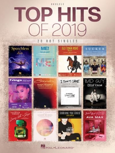 Top Hits of 2019 Ukulele - Hal Leonard Publishing Corporation - Kirjat - Hal Leonard Corporation - 9781540064622 - sunnuntai 1. syyskuuta 2019