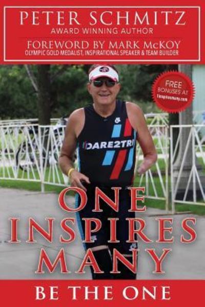 Cover for Peter Schmitz · One Inspires Many : Be The One (Paperback Book) (2017)