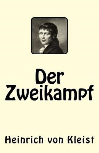 Cover for Heinrich Von Kleist · Der Zweikampf (Paperback Book) (2017)