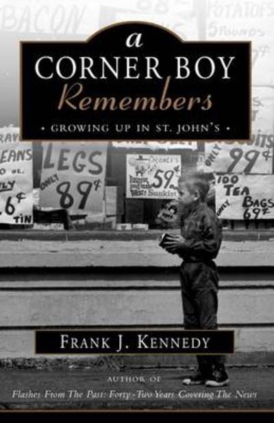 Cover for Frank Kennedy · A Corner Boy Remembers (Paperback Book) (2006)