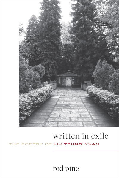 Cover for Liu Tsung-yuan · Written in Exile Liu Tsung-Yuan (Book) (2019)