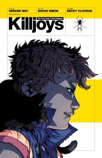 Cover for Gerard Way · The True Lives Of The Fabulous Killjoys: California (Paperback Book) (2014)
