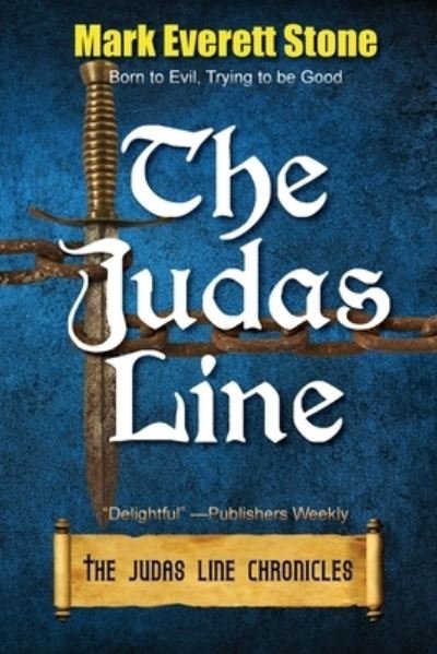 The Judas Line - Mark Everett Stone - Bøker - Camel Press - 9781603817622 - 15. november 2017